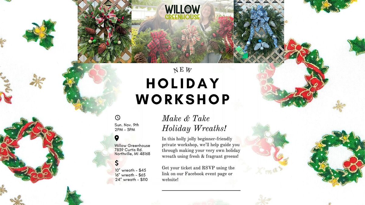 11\/9 Wreath Making Workshop