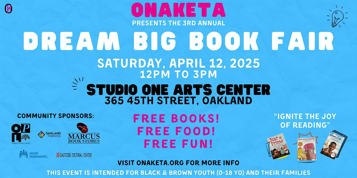 Onaketas Dream Big Book Fair Spring 2025 Studio One Arts Center onaketas-dream-big-book-fair-spring-2025-studio-one-arts-center