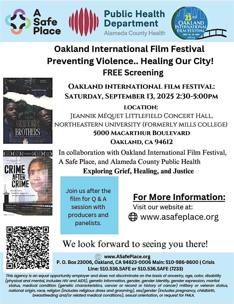 Oakland Int'l Film Festival "GRIEVING BROTHERS" and "CRIME AFTER CRIME"