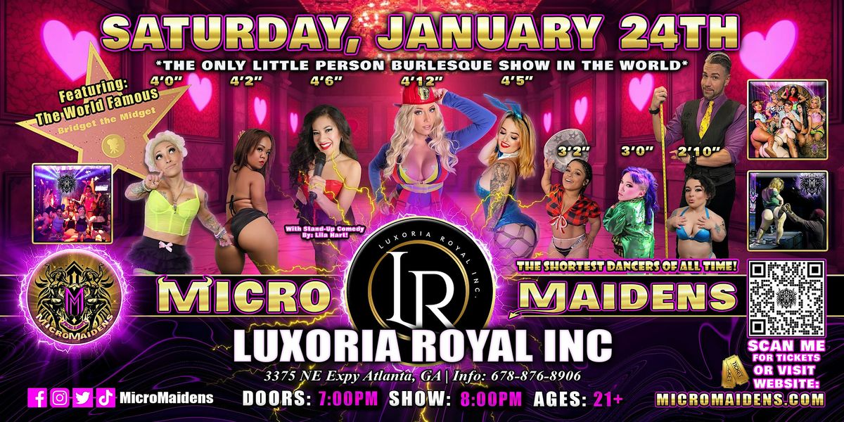 Atlanta, GA - Micro Maidens Dwarf Dancers @ Luxoria Royal Inc