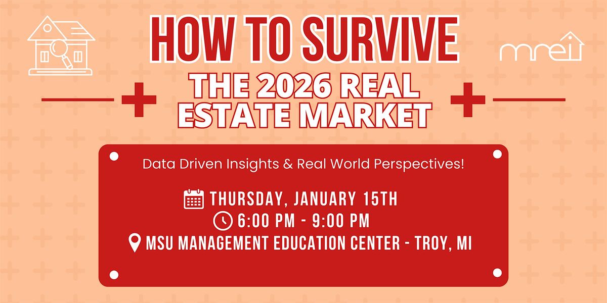 How to Survive the 2026 Real Estate Market