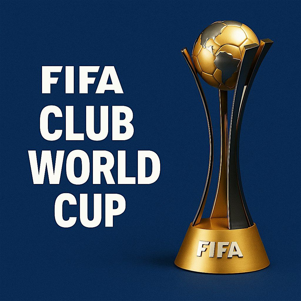 2025 FIFA Club World Cup