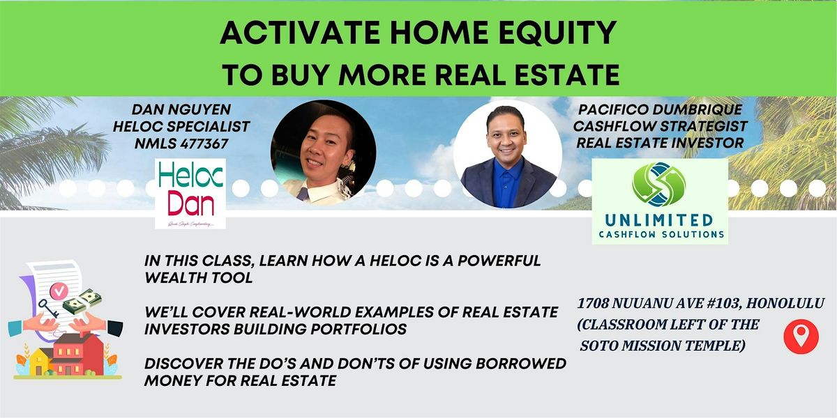 Activate Home Equity to Buy More Real Estate