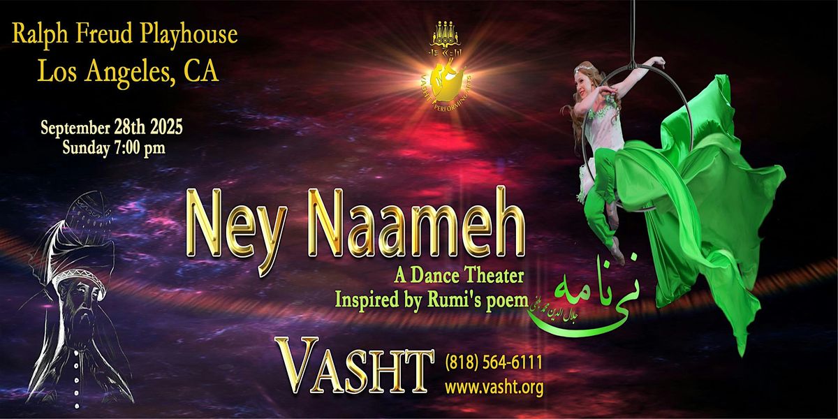 Ney Naameh - A multimedia dance theater- Based on Rumi's poem