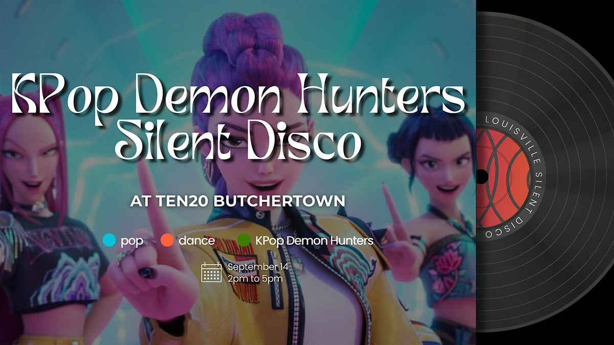 KPop Demon Hunters Family-Friendly Silent Disco at TEN20