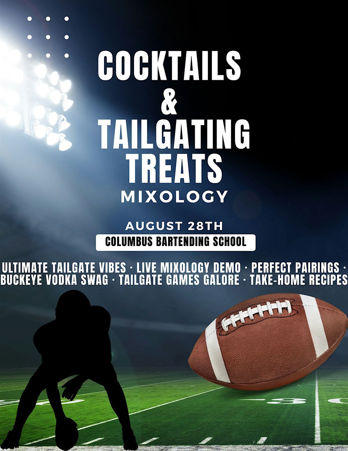 Cocktails and Tailgating Treats
