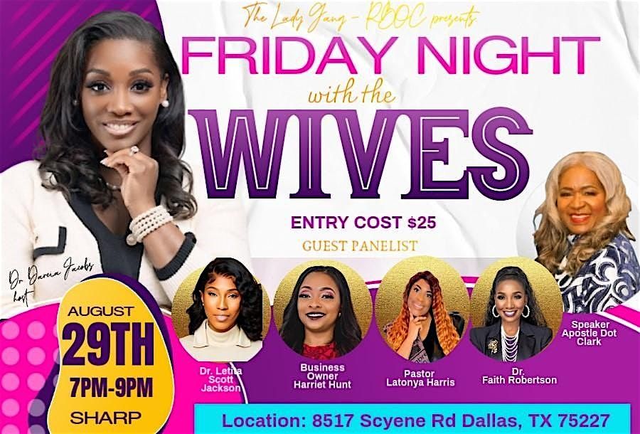 Friday Night with the Wives