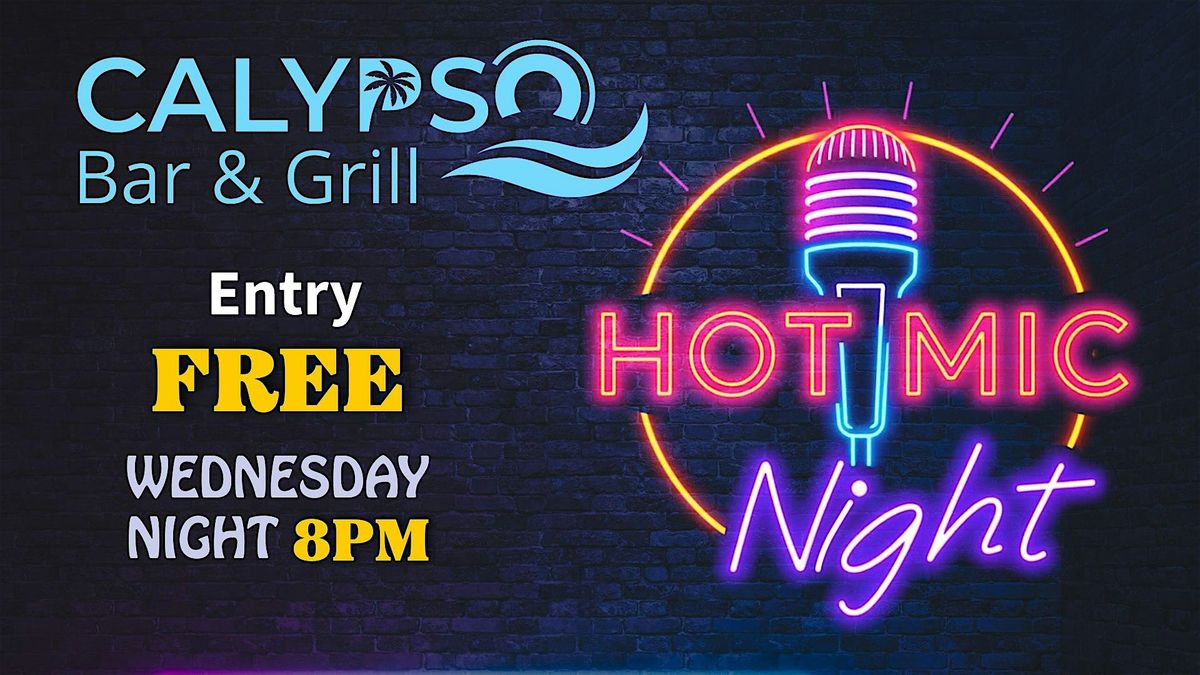 Hot Mic Night - Open Mic