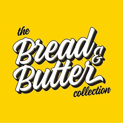 The Bread and Butter Collection