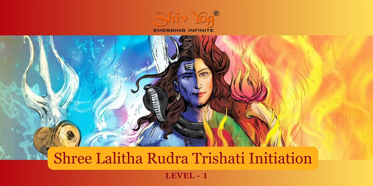 ShivYog   Lalita Rudra Trishati (Level 1 Initiation) - Harrow, London