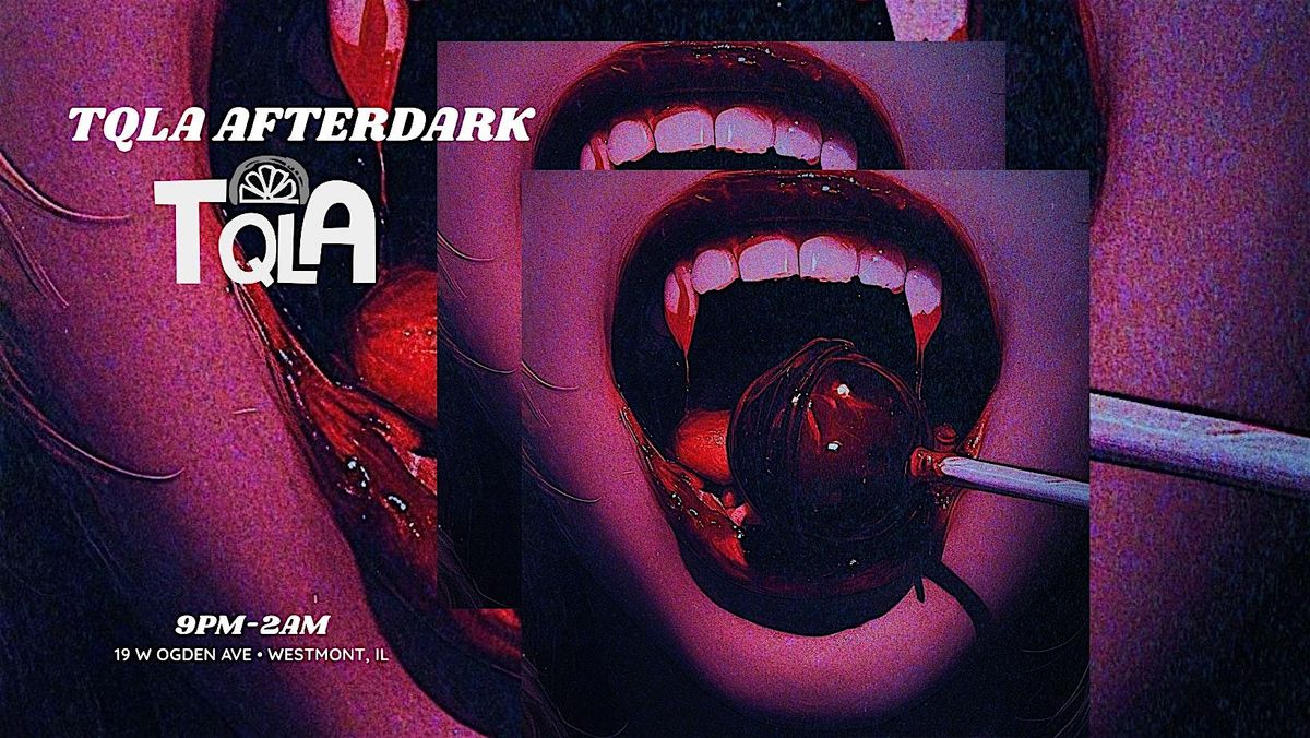 TQLA AFTERDARK: NIGHTMARE ON OGDEN
