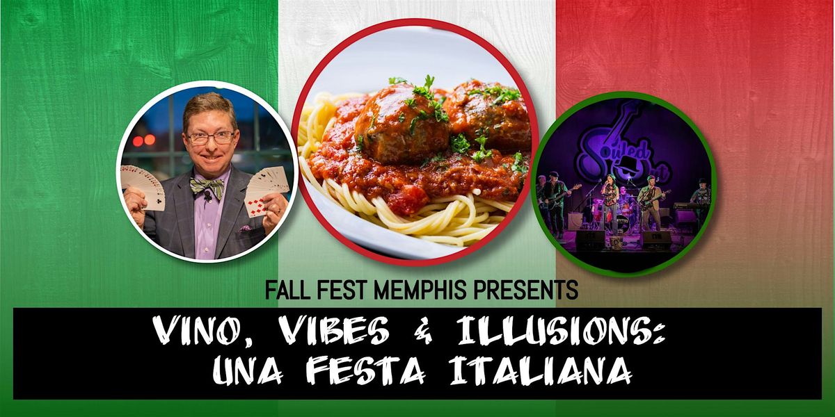Vino, Vibes & Illusions: Una Festa Italiana