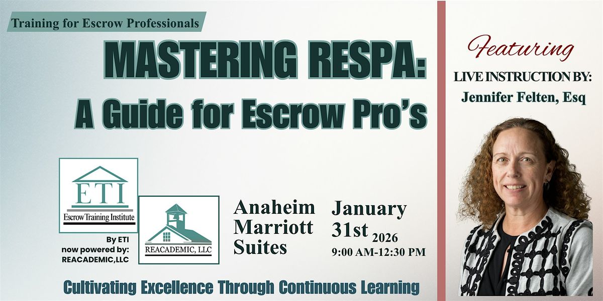 Mastering RESPA - A Guide for Escrow Pro's