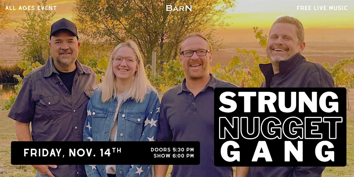 Strung Nugget Gang