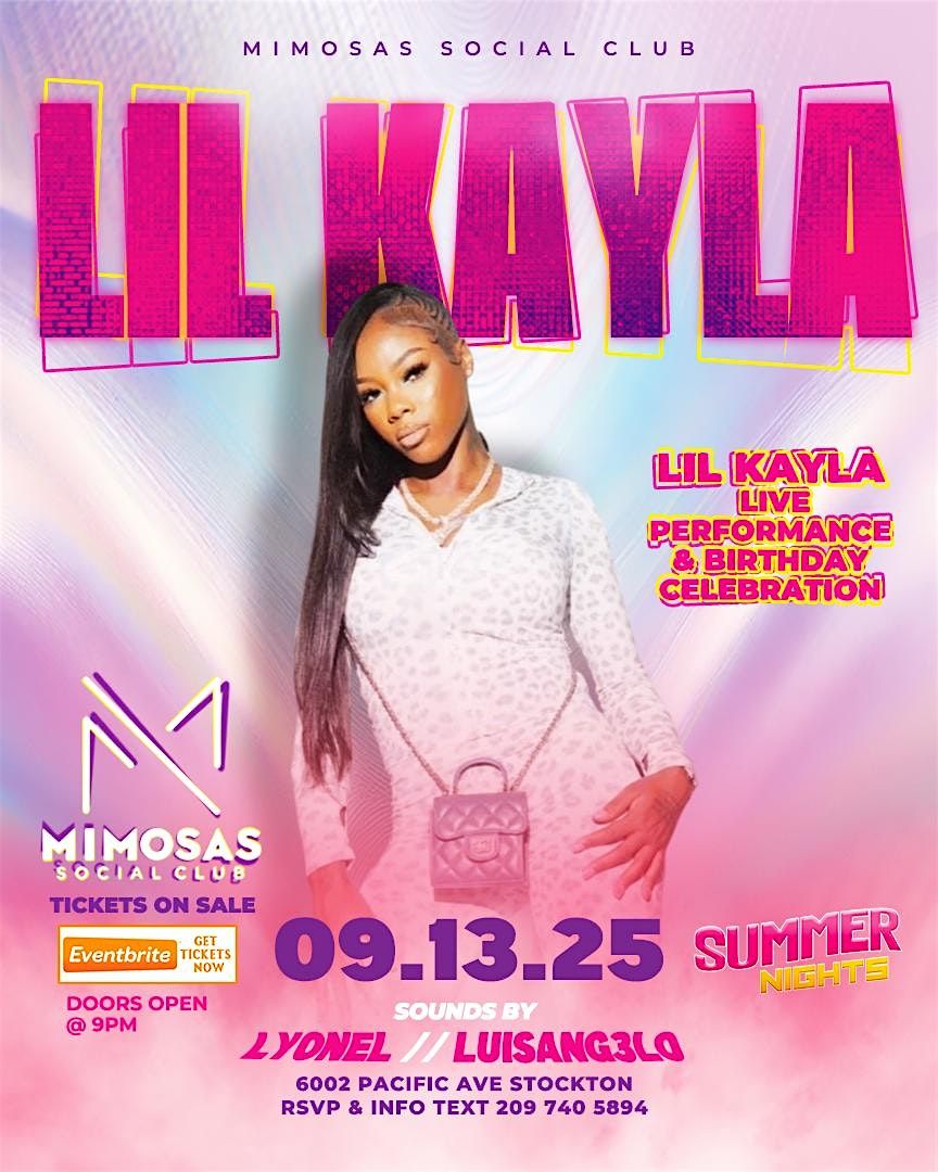 LIL KAYLA SUMMER NIGHTS STOCKTON
