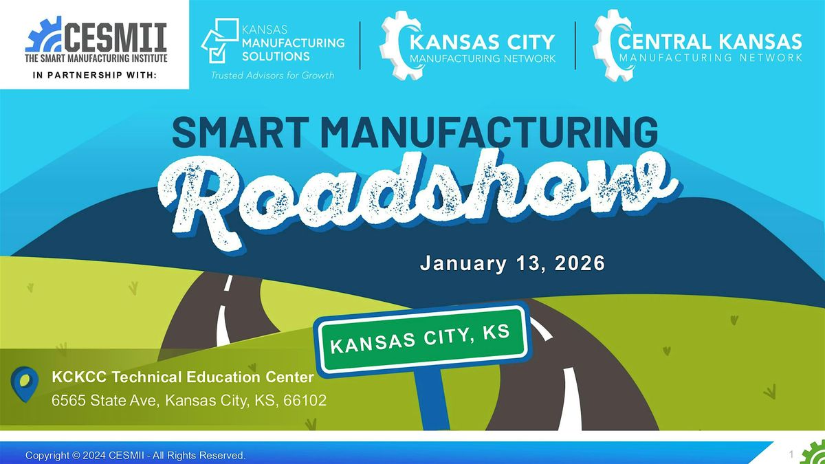 Smart Manufacturing Roadshow: Kansas