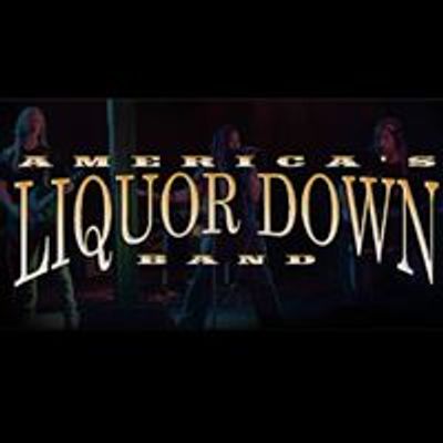 America's Liquor Down Band