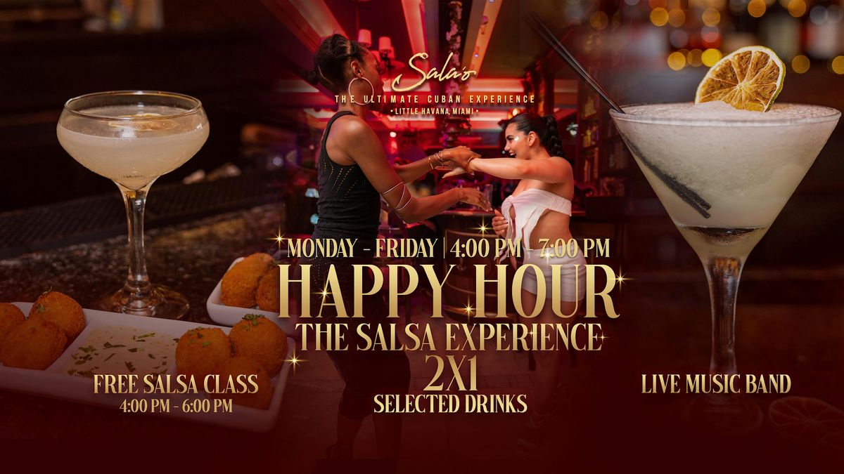 FREE SALSA CLASS & HAPPY HOUR IN LITTLE HAVANA MIAMI!
