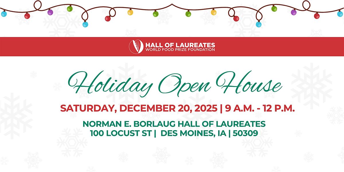 World Food Prize Hall of Laureates Holiday Open House