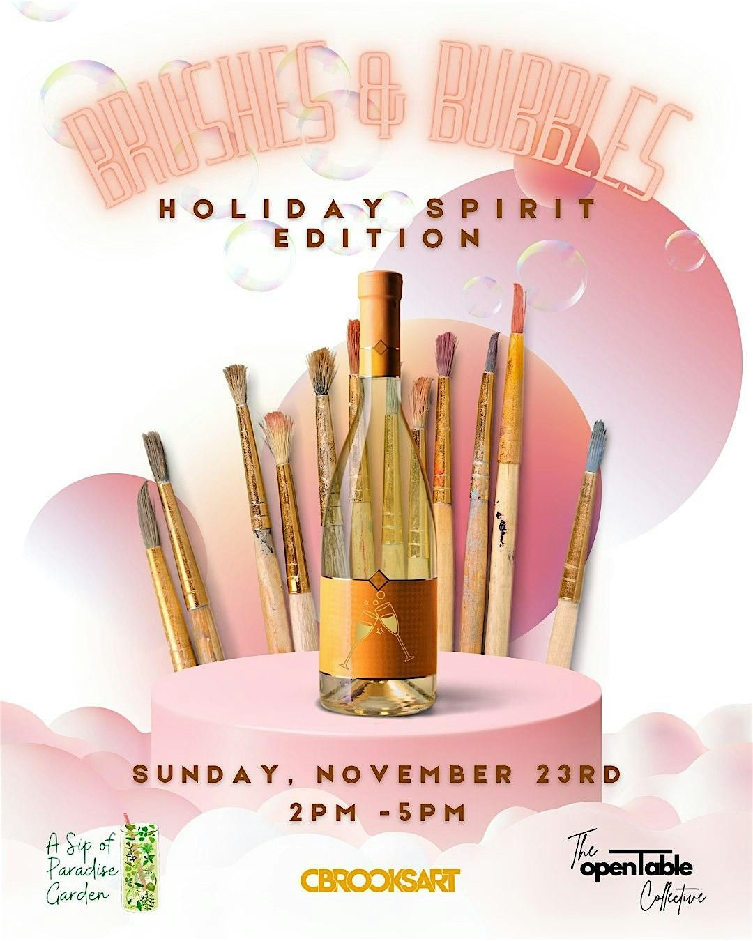 Brushes & Bubbles : Holiday Spirit Edition