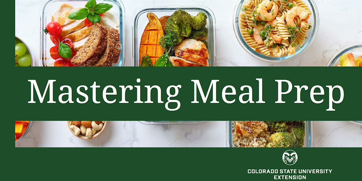 Mastering Meal Prep and Budget