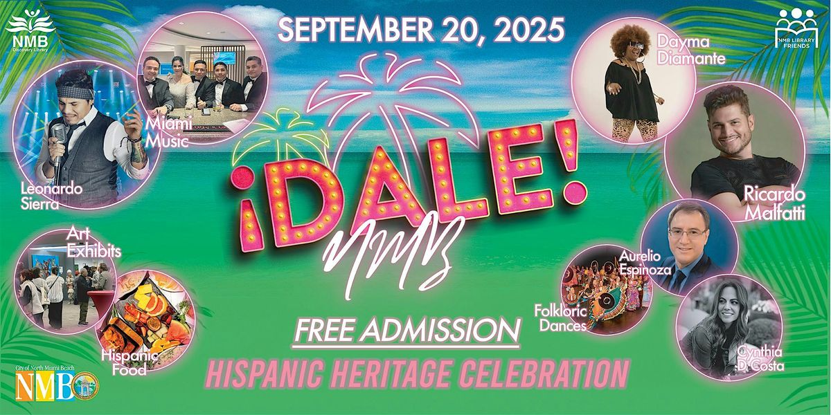Dale! NMB Hispanic Heritage Celebration