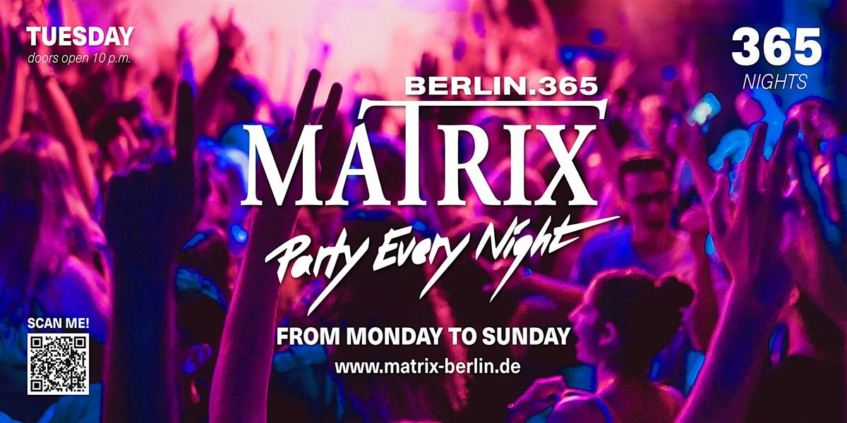 Matrix Club Berlin "Tuesday" 14.10.2025
