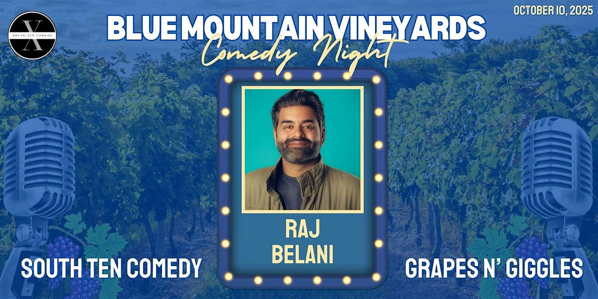 Grapes N' Giggles Comedy Night at Blue Mountain Winery