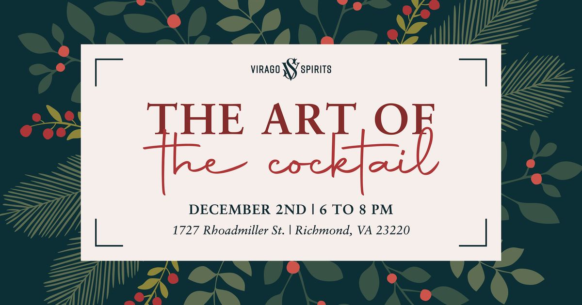 Art Of The Cocktail Holiday Demonstration & Tastings