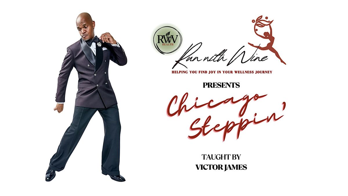Monday Moves - Chicago Steppin' by Victor James