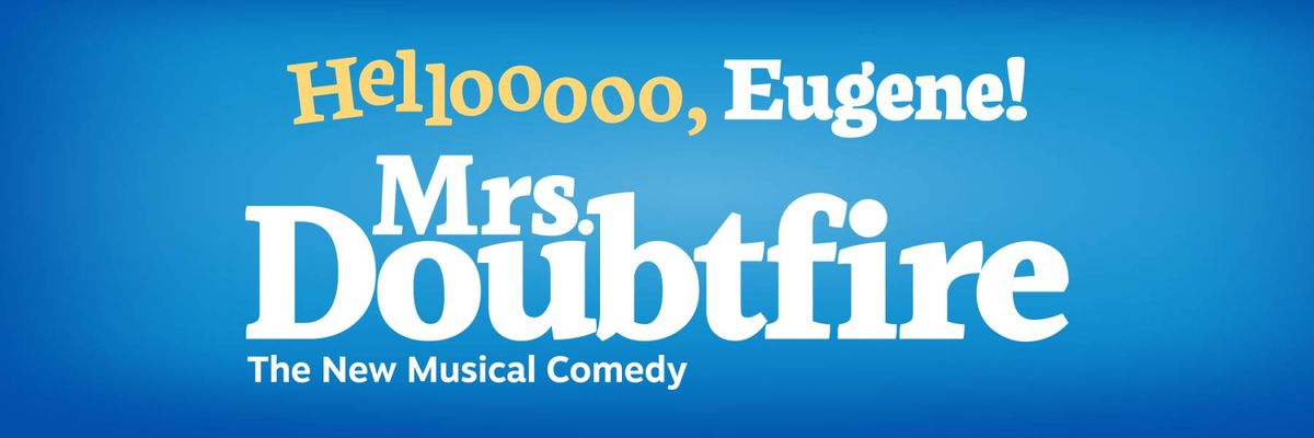 Ms. Doubtfire - Eugene