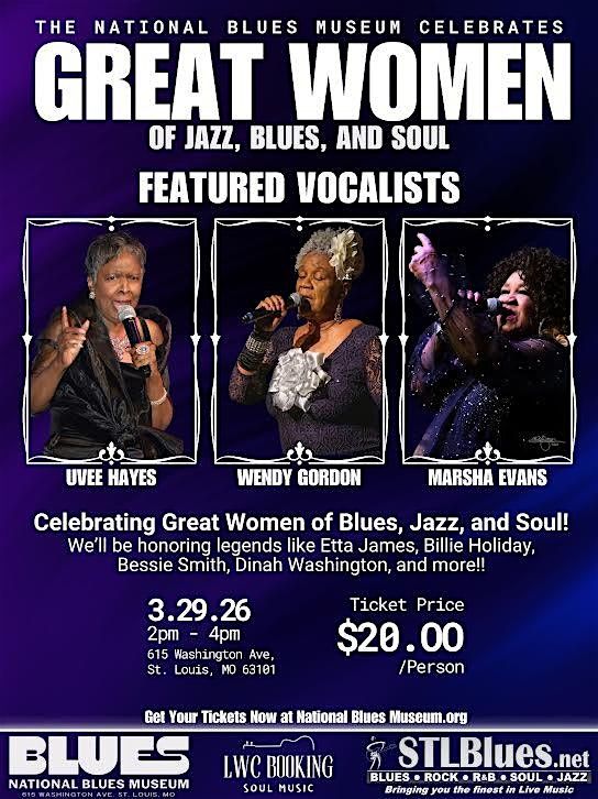 The National Blues Museum Celebrates Great Women of Jazz, Blues and Soul