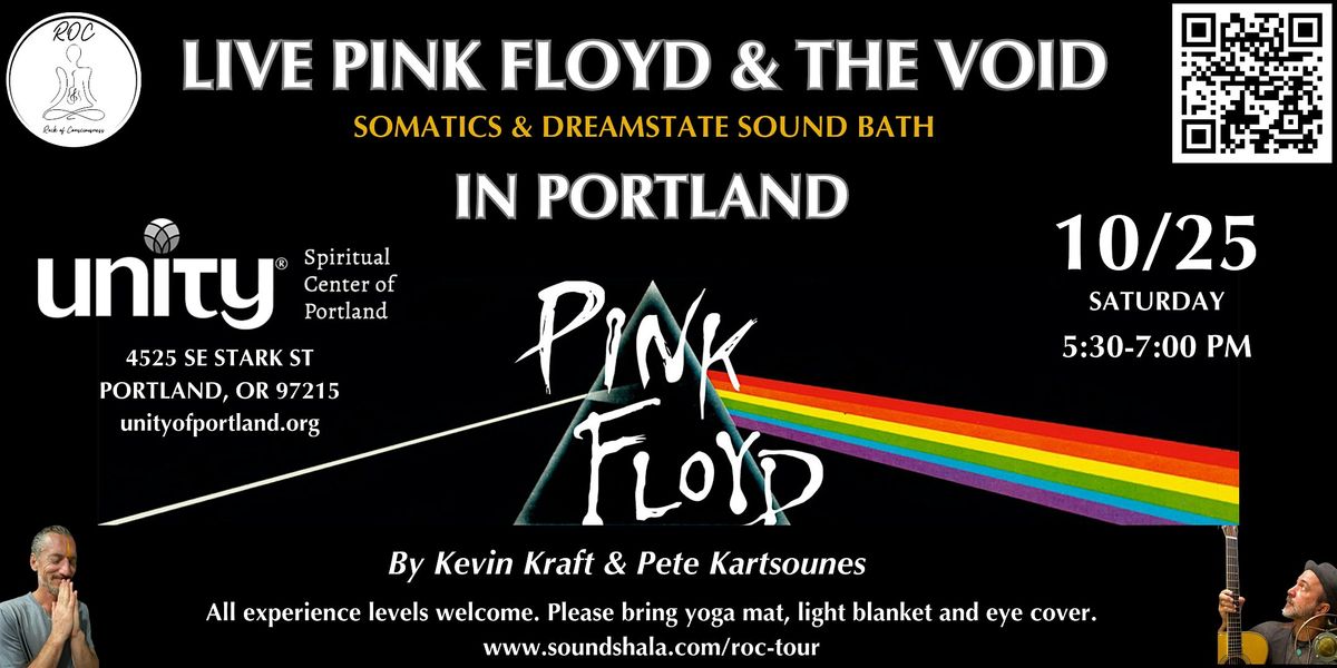Pink Floyd & the Void - Somatics & Dreamstate Soundbath