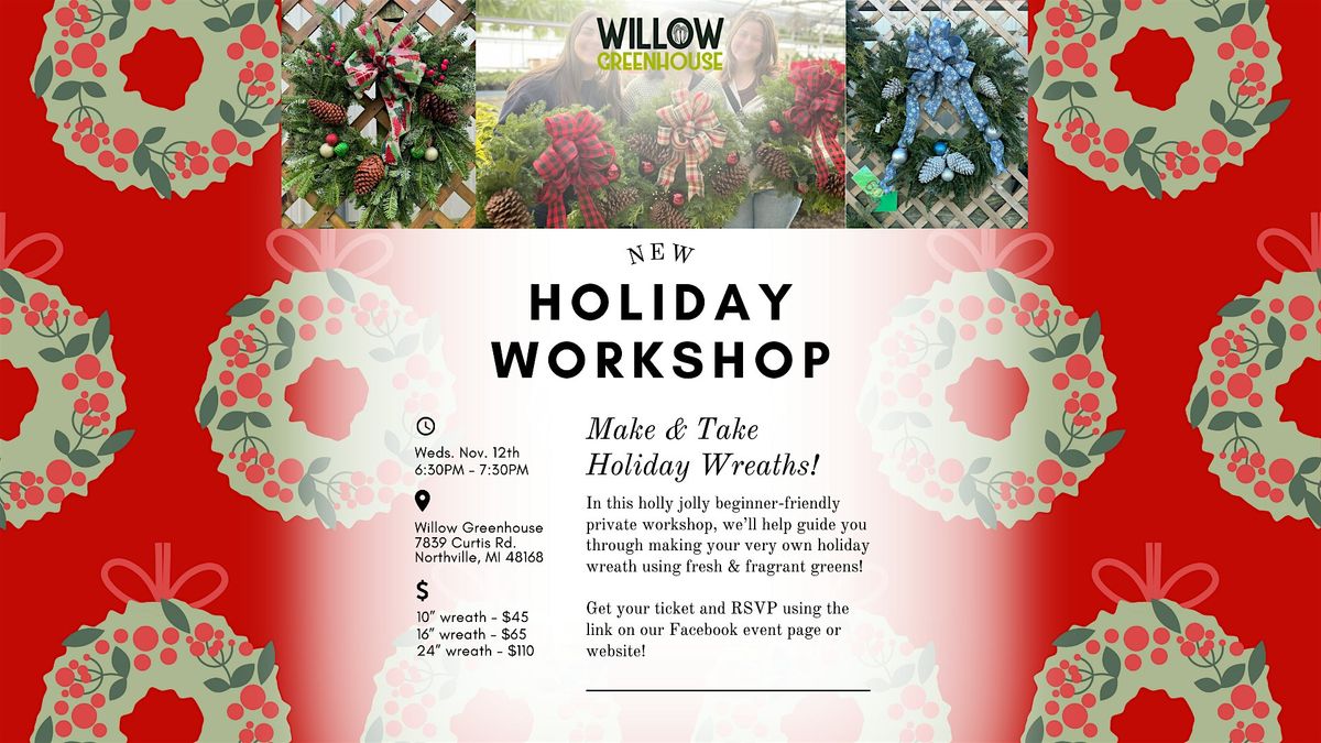11\/12 Wreath Making Workshop