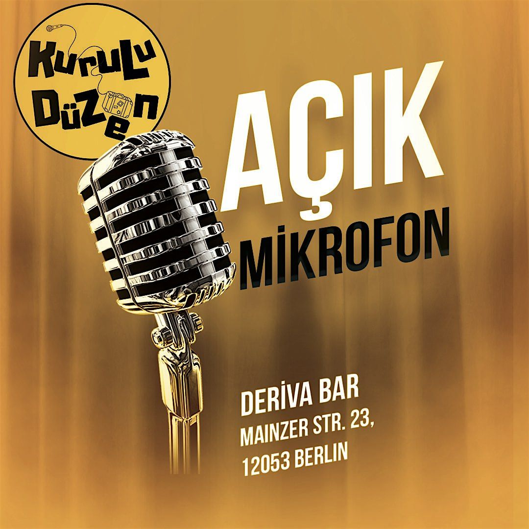 Kurulu D\u00fczen - A\u00e7\u0131k Mikrofon