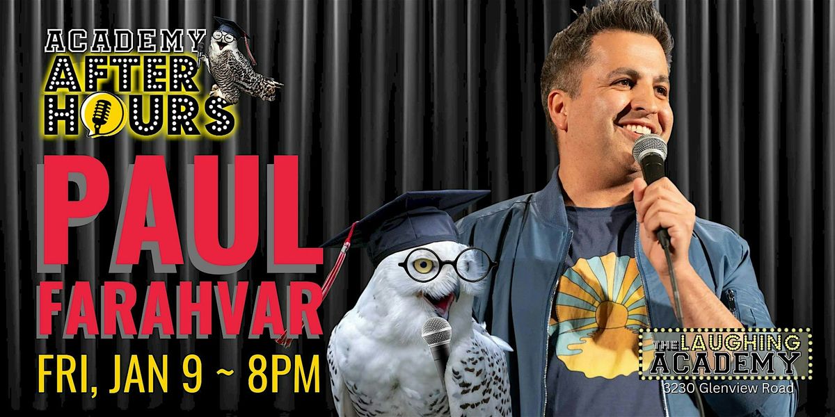 PAUL FARAHVAR and Friends!