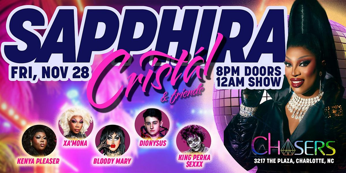 Sapphira Crist\u00e1l at Chasers