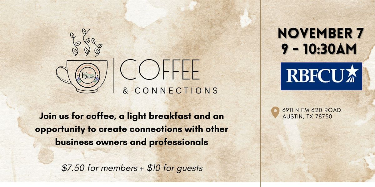 November Coffee + Connections