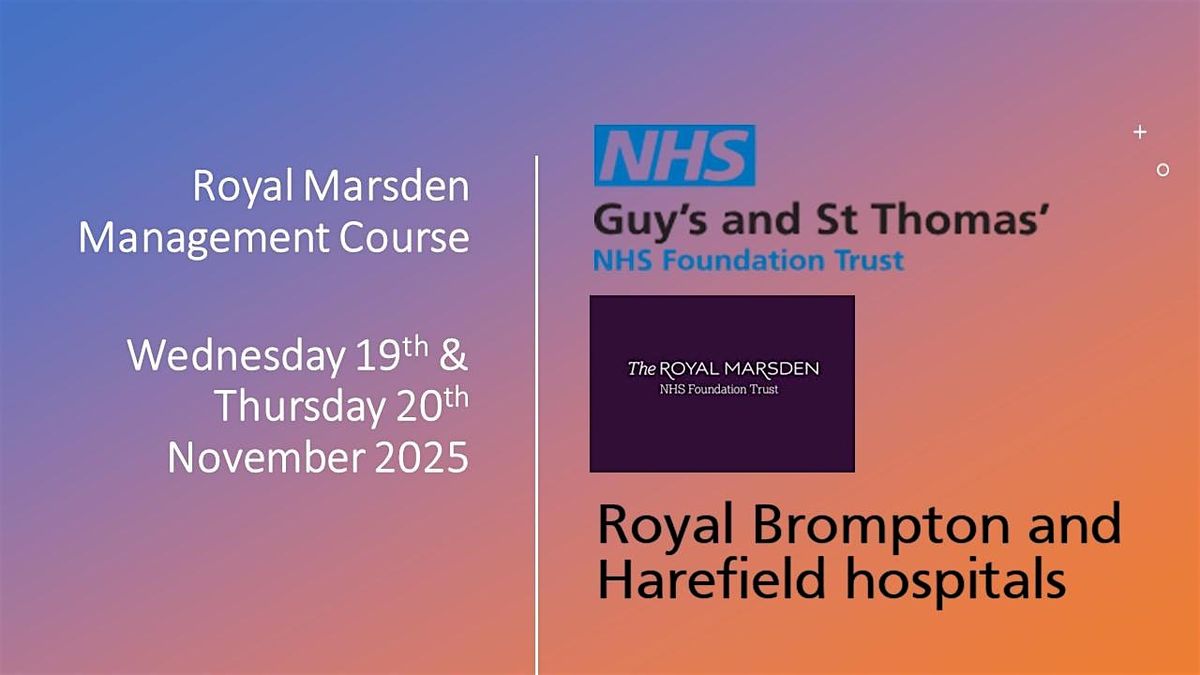 Royal Marsden Management Course