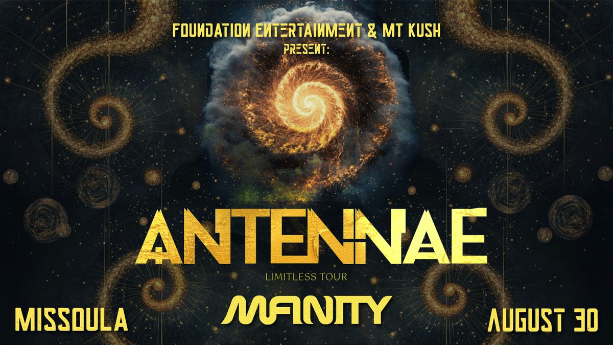 An-Ten-Nae - Limitless Tour - Missoula