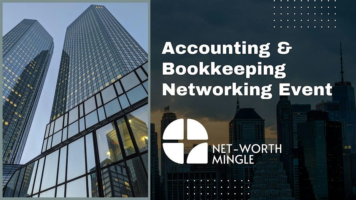 Accounting & Finance Networking Event NYC