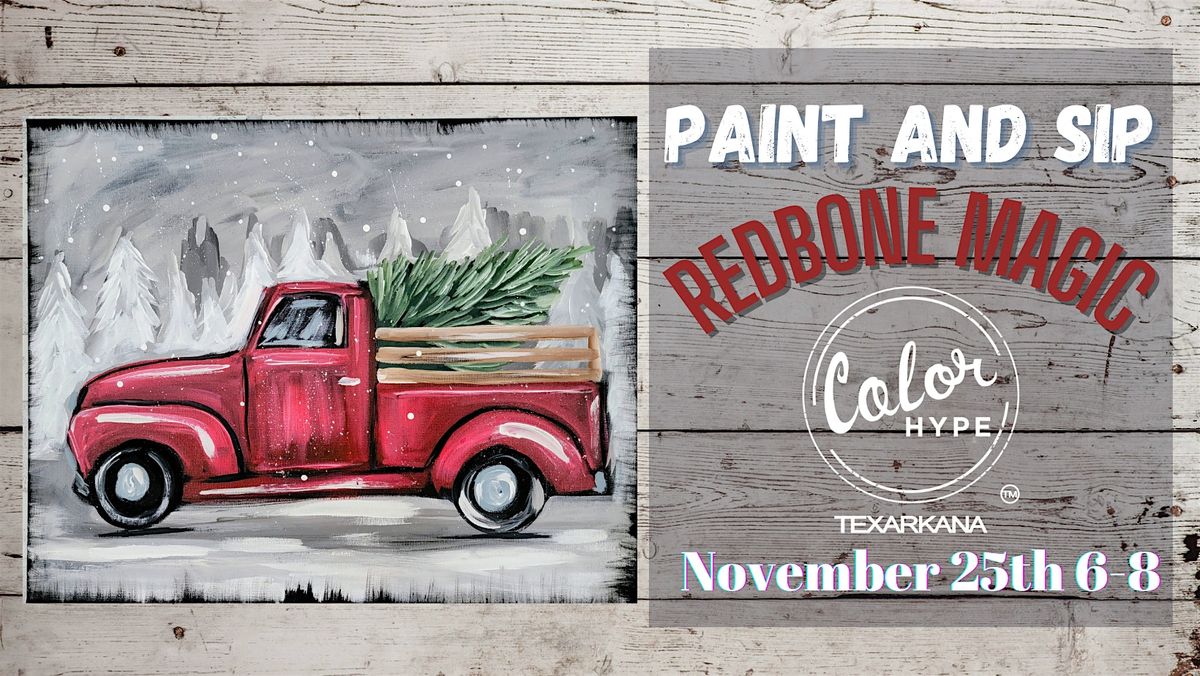 "Vintage Christmas" Paint and Sip with ColorHype TXK at Redbone Magic