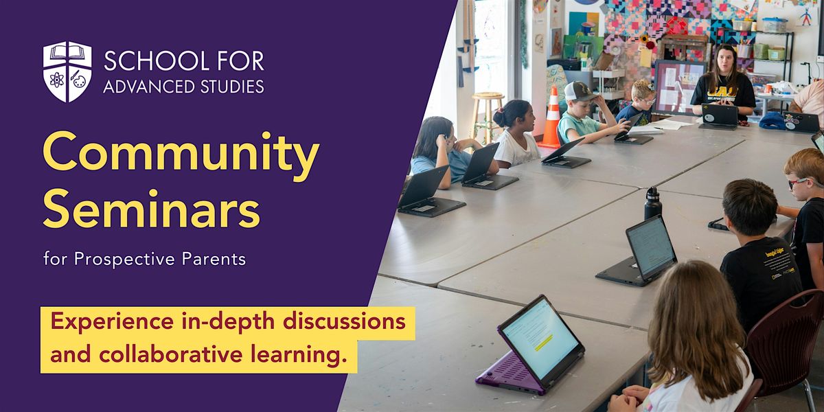 School for Advanced Studies Community Seminars