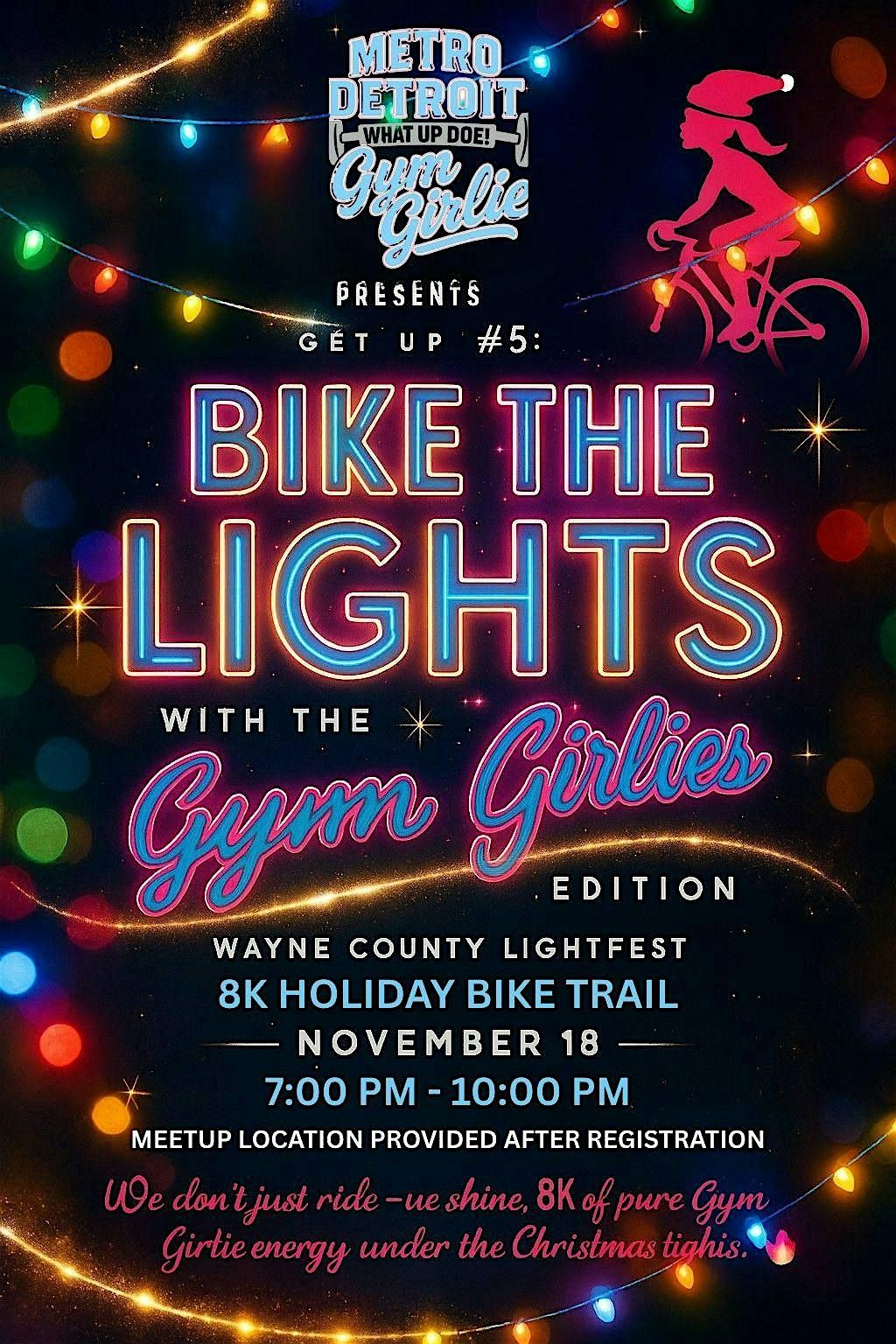 Metro Detroit Gym Girlies at the Wayne County Lightfest Bike Ride!