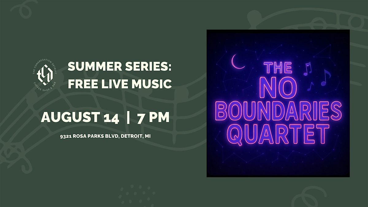 No Boundaries Quartet Live @ The Congregation