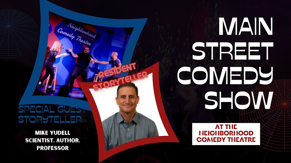 The Main Street Comedy Show featuring Mike Yudell