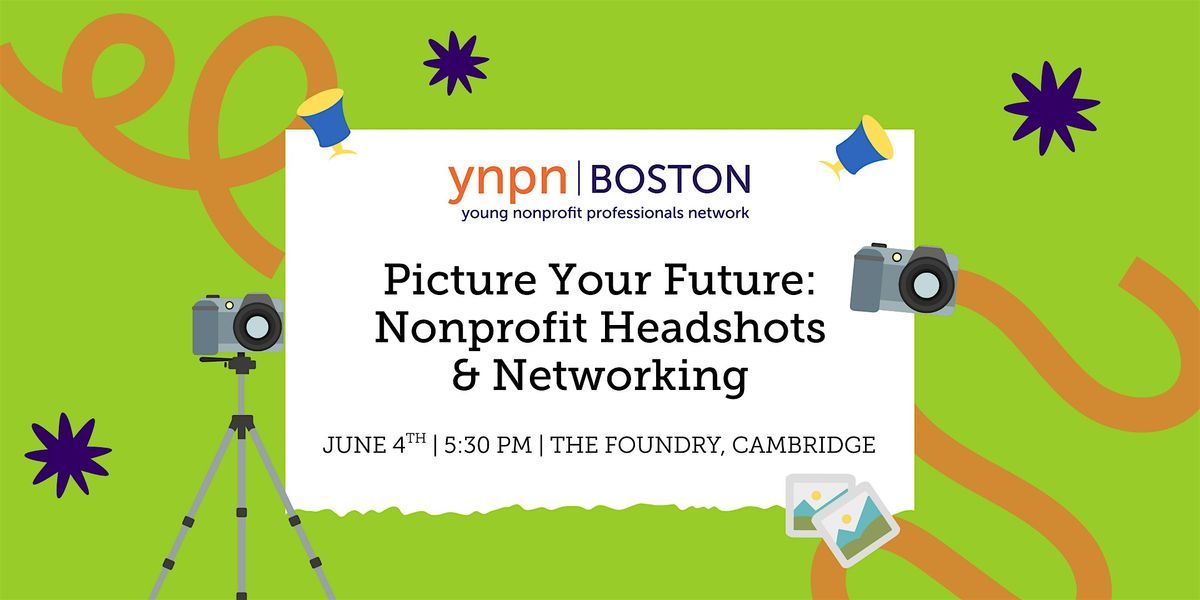 Picture Your Future: Headshots & Networking