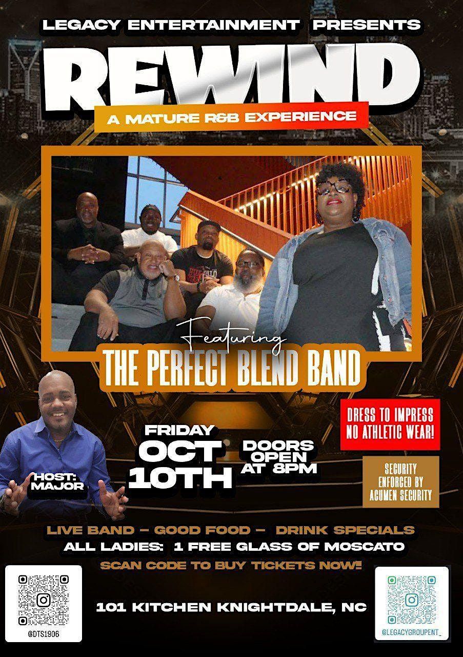 LEGACY ENT PRESENTS: THE PERFECT BLEND BAND