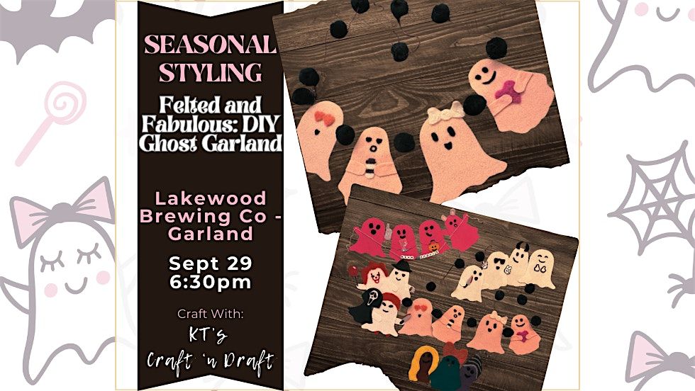 Felted and Fabulous: DIY Ghost Garland @ Lakewood Brewing Co