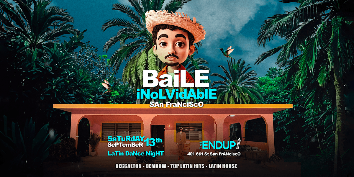 "BAILE INOLVIDABLE" LATIN DANCE PARTY | SAN FRANCISCO
